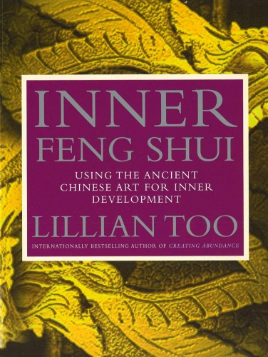 Book cover of Inner Feng Shui by Lillian Too