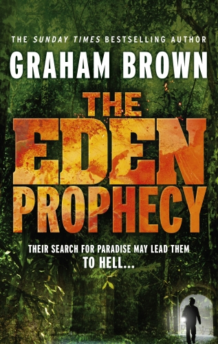 Book cover of The Eden Prophecy by Graham Brown
