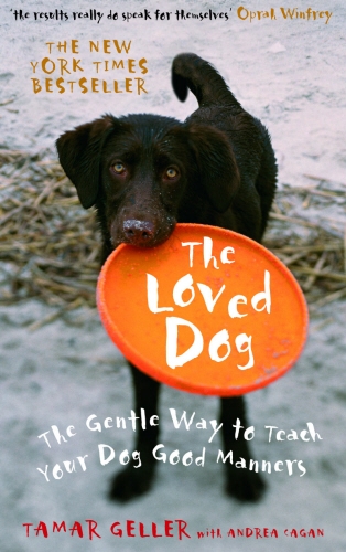 Book cover of The Loved Dog by Tamar Geller