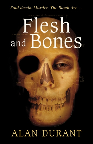 Book cover of Flesh And Bones by Alan Durant