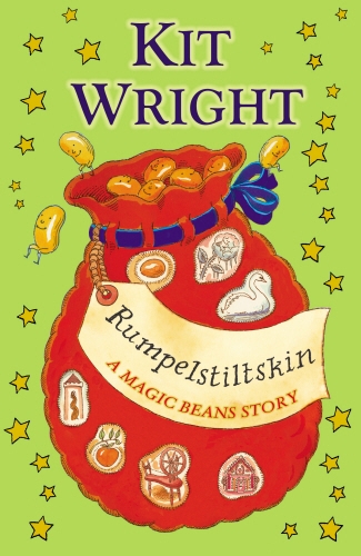 Book cover of Rumpelstiltskin: A Magic Beans Story by Kit Wright