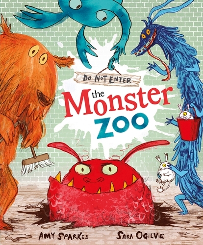 Book cover of Do Not Enter the Monster Zoo by Amy Sparkes