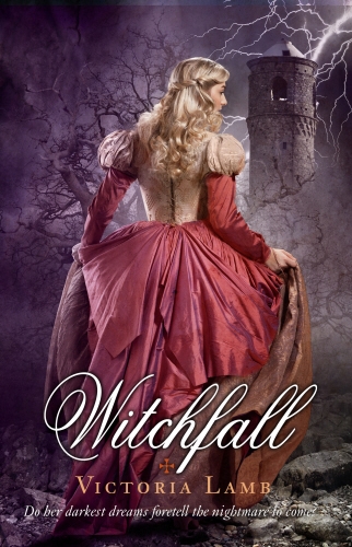 Book cover of Witchfall by Victoria Lamb