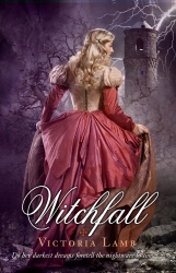 Book cover of Witchfall by Victoria Lamb