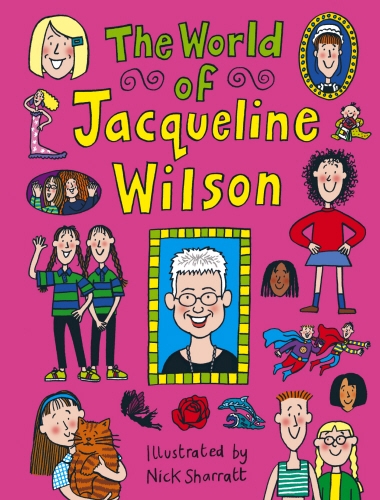 Book cover of The World Of Jacqueline Wilson by Jacqueline Wilson