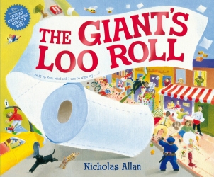 Book cover of The Giant's Loo Roll by Nicholas Allan