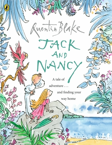 Book cover of Jack and Nancy by Quentin Blake