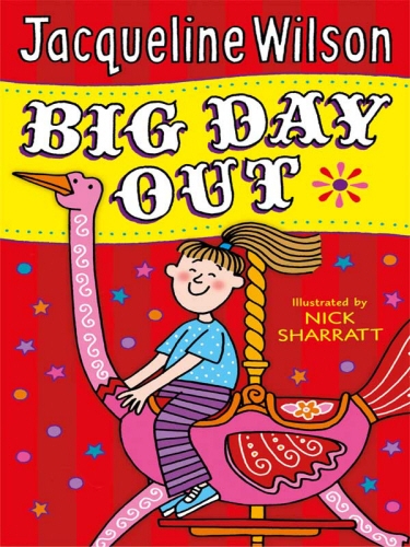 Book cover of Big Day Out by Jacqueline Wilson
