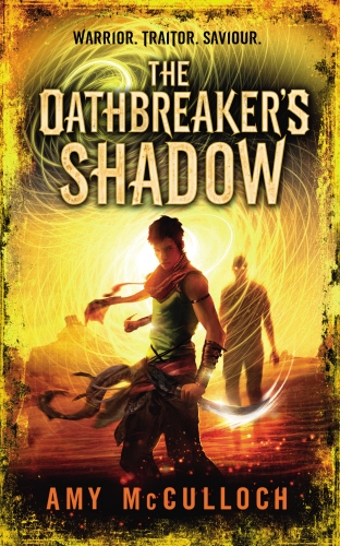 Book cover of The Oathbreaker's Shadow by Amy McCulloch