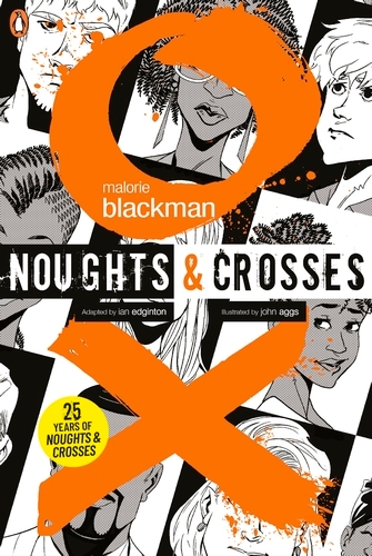 Book cover of Noughts & Crosses Graphic Novel by Malorie Blackman
