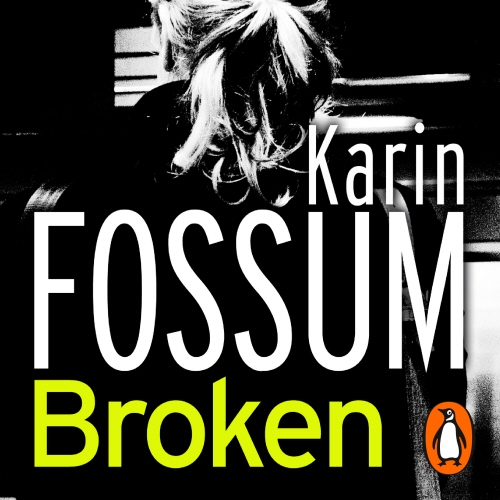 Book cover of Broken by Karin Fossum