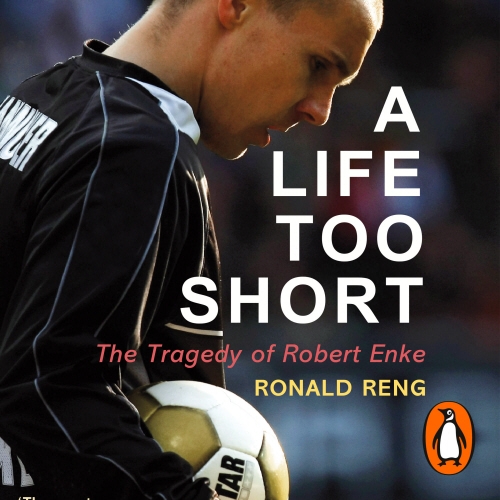 Book cover of A Life Too Short by Ronald Reng