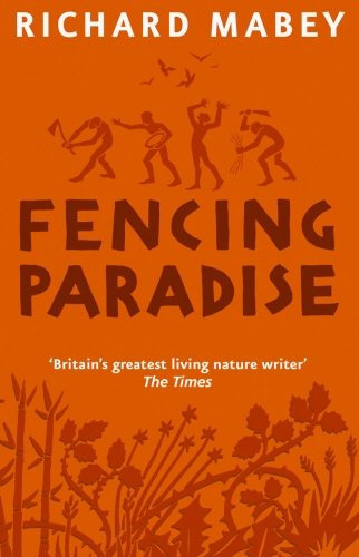 Book cover of Fencing Paradise by Richard Mabey