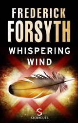 Book cover of Whispering Wind (Storycuts) by Frederick Forsyth