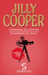 Book cover of Forsaking All Others/Temporary Set-Back (Storycuts) by Jilly Cooper