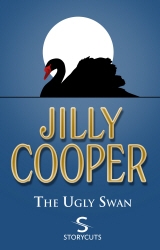 Book cover of The Ugly Swan (Storycuts) by Jilly Cooper