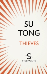 Book cover of Thieves (Storycuts) by Su Tong
