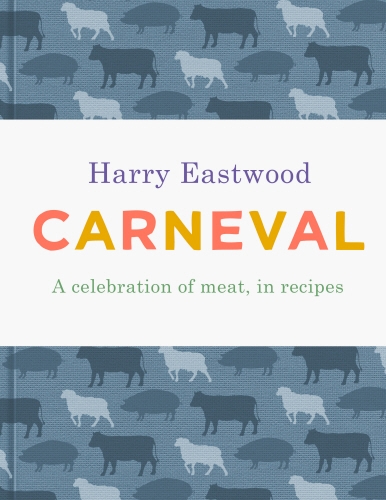 Book cover of Carneval by Harry Eastwood