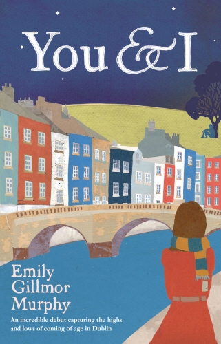 Book cover of You and I by Emily Gillmor Murphy