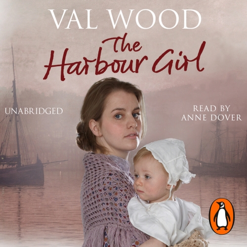 Book cover of The Harbour Girl by Val Wood