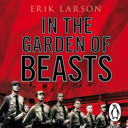 Book cover of In The Garden of Beasts by Erik Larson
