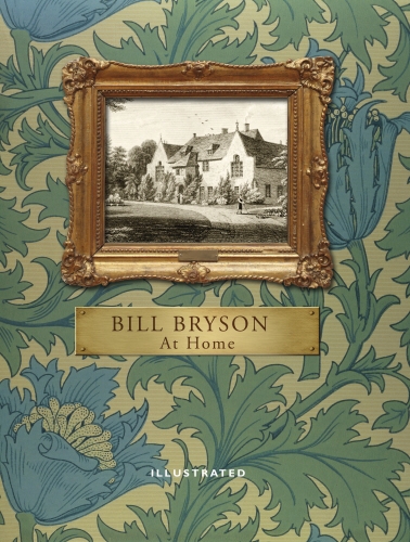 Book cover of At Home (Illustrated Edition) by Bill Bryson