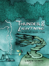 Book cover of Thunder and Lightning by Lauren Redniss
