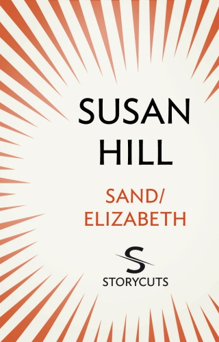 Book cover of Sand / Elizabeth (Storycuts) by Susan Hill