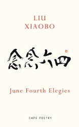 Book cover of June Fourth Elegies by Liu Xiaobo