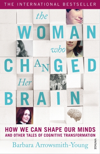 Book cover of The Woman who Changed Her Brain by Barbara Arrowsmith-Young