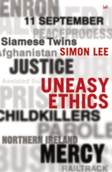 Book cover of Uneasy Ethics by Simon Lee