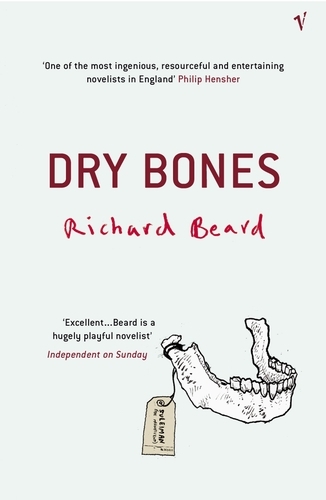 Book cover of Dry Bones by Richard Beard