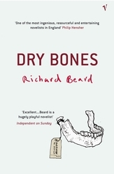 Book cover of Dry Bones by Richard Beard