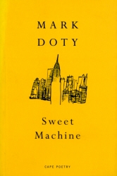 Book cover of Sweet Machine by Mark Doty