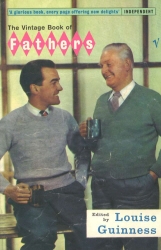 Book cover of Vintage Book Of Fathers by Louise Guinness, L Guinness