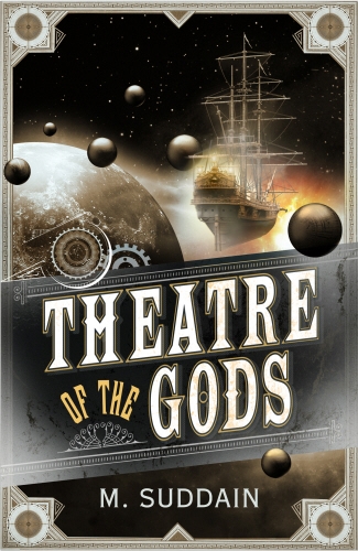 Book cover of Theatre of the Gods by M. Suddain