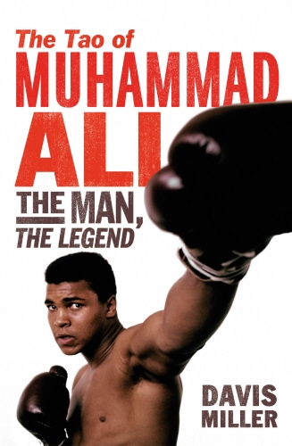 Book cover of The Tao of Muhammad Ali by Davis Miller