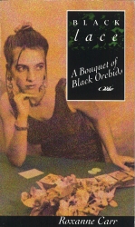 Book cover of Bouquet Of Black Orchids by Roxanne Carr