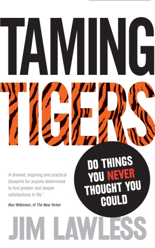 Book cover of Taming Tigers by Jim Lawless