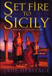 Book cover of Set Fire To Sicily by Jane Heritage