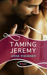 Book cover of Taming Jeremy: A Rouge Erotic Romance by Anne Tourney