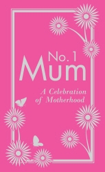 Book cover of No. 1 Mum by Alison Maloney