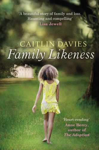 Book cover of Family Likeness by Caitlin Davies