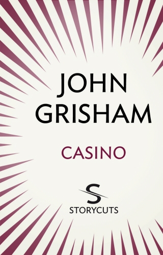 Book cover of Casino (Storycuts) by John Grisham