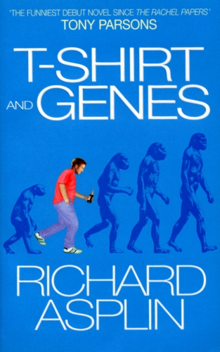 Book cover of T-Shirt and Genes by Richard Asplin
