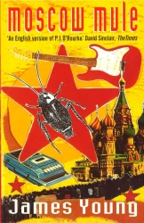 Book cover of Moscow Mule by James Young
