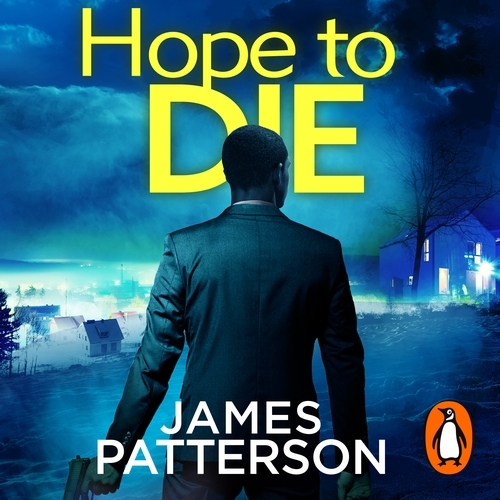Book cover of Hope to Die by James Patterson