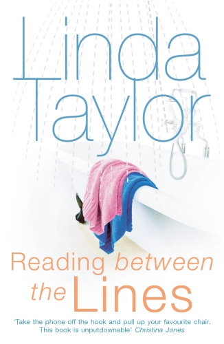 Book cover of Reading Between the Lines by Linda Taylor