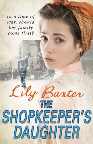 Book cover of The Shopkeeper’s Daughter by Lily Baxter