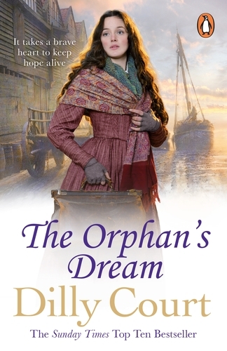 Book cover of The Orphan's Dream by Dilly Court